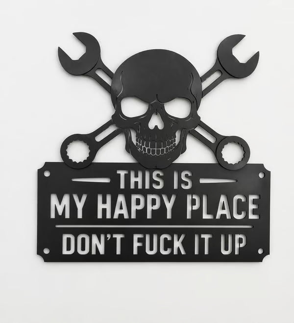 💀🛠️«This Is My Happy Place» – veggskilt i metall🔥