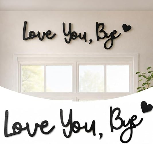 "Love you Bye" ✨Veggdekorasjon i tre - Ingen veggskader