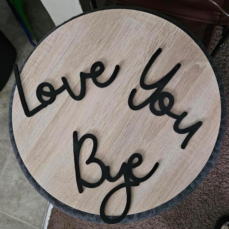 "Love you Bye" ✨Veggdekorasjon i tre - Ingen veggskader